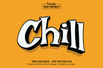 Chill Text Effect – Editable Retro Bold Typography Style