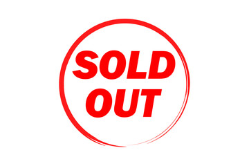 SOLD OUT - Red Rubber Stamp with text SOLD OUT 
