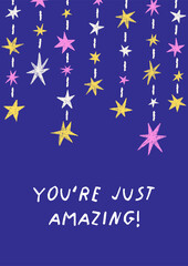 Stars and inspirational phrase, modern style card design. Cute doodle poster with motivational lettering, sparkles garland on vertical background, chalk textured drawing. Flat vector illustration