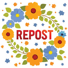 Repost vector illustration decorated with floral elements in a clean, modern style.