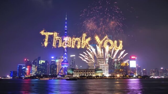 Shanghai Skyline Fireworks Display with Sparkler Text "Thank You"