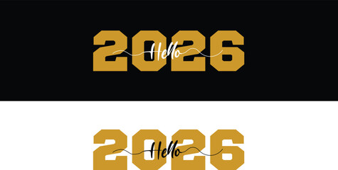 Hello 2026 Text Design &ndash; Modern Festive Greeting Graphic