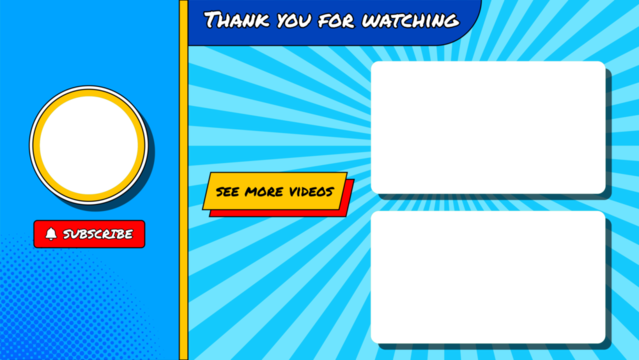 Pop art, geek, comic style end screen for YouTube with subscribe button. Features placeholders for videos and logo. 4K resolution with alpha channel for easy integration and chroma keying.