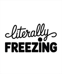 Literally freezing