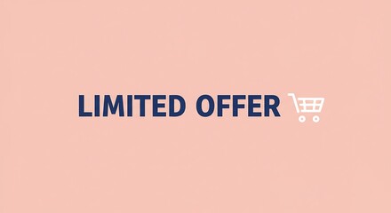 Obraz premium Limited Offer Sale Announcement with Shopping Cart Icon on Soft Pink Background