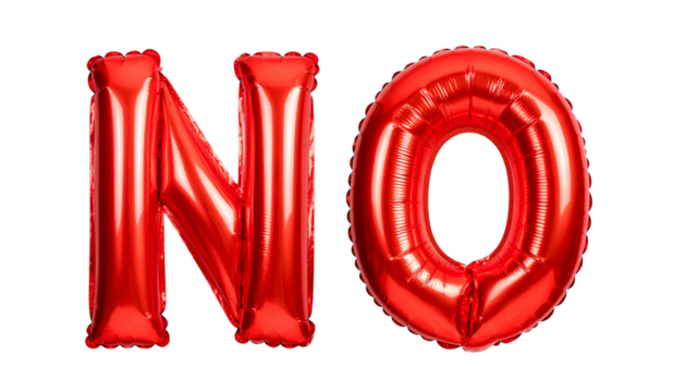 Shiny red foil balloons spelling out the word No against a transparent backdrop
