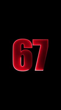 Red Glowing Number 67 on Black Background sixty-seven numeral