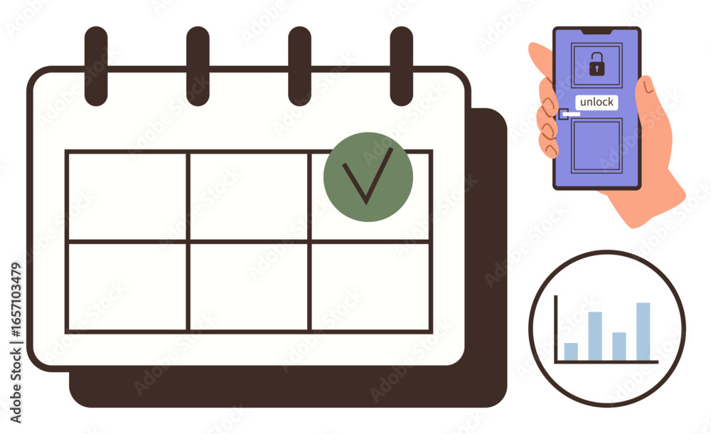 Poster calendar with checkmark, hand holding smartphone showing lock screen, bar chart analyzing data. idea