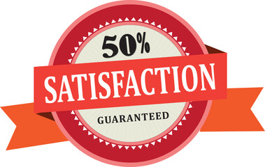 50% Satisfaction Guaranteed Badge Seal Typography Vector design