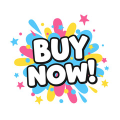 Obraz premium Buy Now! Pop art comic style sticker with colorful splash. Call to action for sales, promotions, and online shopping.