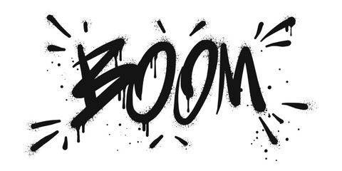 Spray painted graffiti Boom word in black over white. Boom drip symbol. isolated on white background. vector illustration