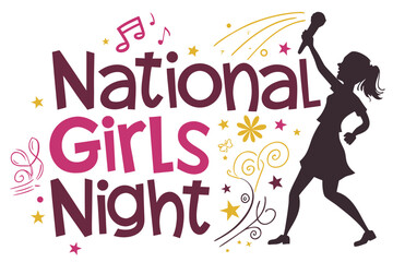 NATIONAL GIRLS NIGHT vector illustration