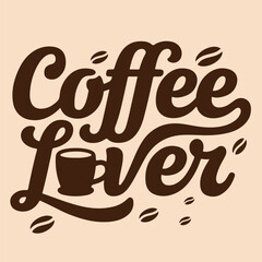 Obraz premium Coffee Lover Typography with Coffee Beans and Mug Illustration