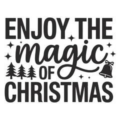 Enjoy the Magic of Christmas Black Text with Trees and Bell