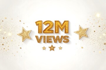 Golden 12 million views celebration with stars isolated on white background