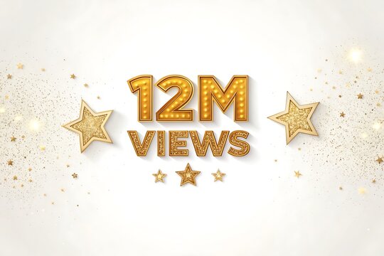 Golden 12 million views celebration with stars isolated on white background - Powered by Adobe