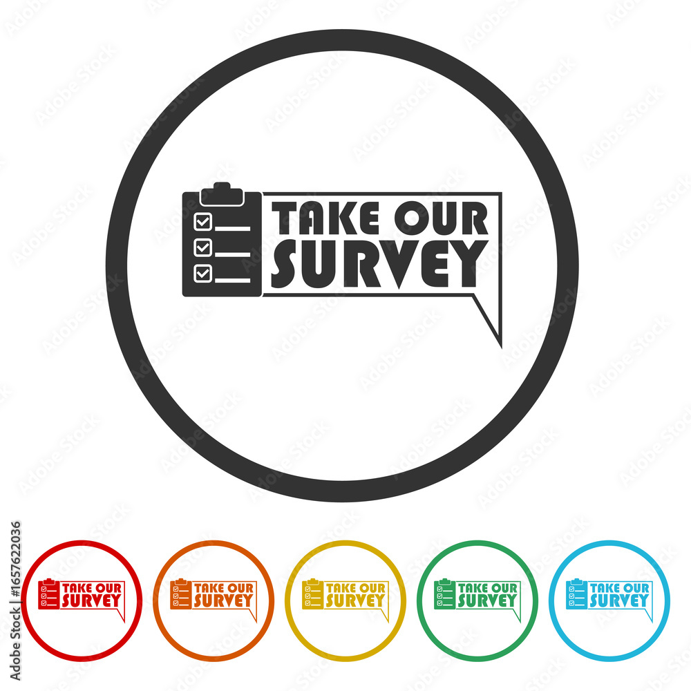 Poster take our survey icon. set icons in color circle buttons
