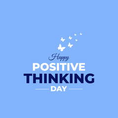 Positive Thinking Day. 13 September. Holiday concept. Template for background with banner, poster and card. Vector illustration.	
