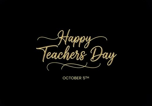 Happy teachers day golden text on black background