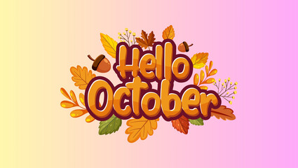 Floral wreath Hello October witn pumpkin in watercolor style. Wreath design for greeting card, invitation, cover and advertisement. Vector colorful illustration