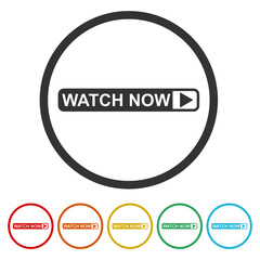 Watch now icon sign. Set icons in color circle buttons