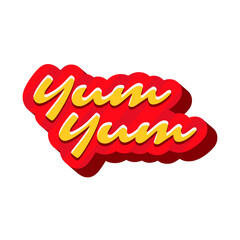 Yum Yum or Yummy or Yummy Yummy text. Printable graphic tee. Sticker foody. Retro Style.  Lettering