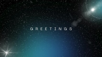 Digital 'GREETINGS' text on cosmic starry background with glowing blue light and lens flares