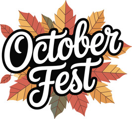 October Fest lettering with autumn leaves on white background text typography