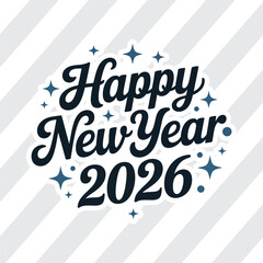 Happy new year 2026 on diagonal stripe background with snow stars, bold type layout, holiday poster card vector illustration