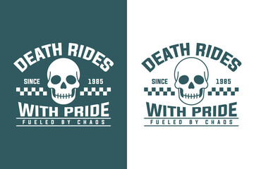 Vintage Skull Head Emblem Death Rides With Pride Design