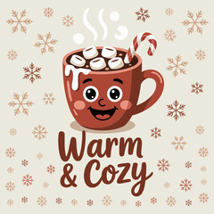 Warm and cozy smiling cocoa cup snowflake background, cute winter holiday typography poster card tshirt design, vector printable