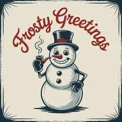 Frosty greetings smiling snowman with mittens, curved title banner, worn frame texture, classic seasonal postcard design, festive retro vector illustration