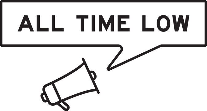 Megaphone icon with speech bubble in word all time low on white background