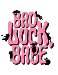 Bad Luck Babe - Pink