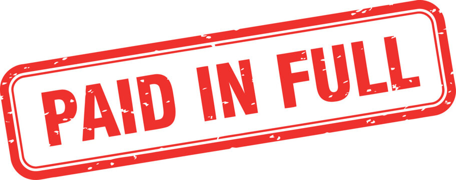 Red and white distressed rubber stamp with the words paid in full imprinted on a white background