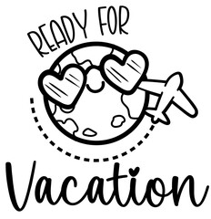 cute world ready for vacation - layered cut file - travel clip art