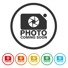 Photo coming soon icon. Set icons in color circle buttons