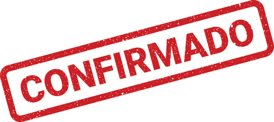 Red rubber stamp with the word Confirmado imprinted diagonally