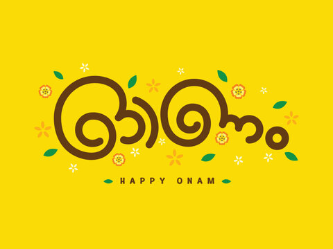 Happy Onam written in a cute elegant round Malayam font on a beautiful yellow background with flowers around in Kerala traditional onam festival theme.