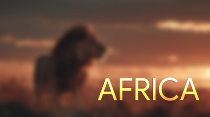 Vibrant sunset background revealing a lion silhouette in the African landscape with the word Africa prominently displayed © RafaelDavid