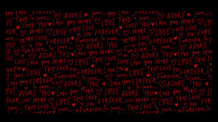 Endless Expressions of Devotion: A romantic pattern of handwritten words, overflowing with declarations of love and adoration, a visual ode to eternal affection and heartfelt sentiments.