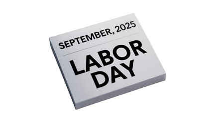 September 2025 labor day calendar page reminder for holiday celebration and promotional events use on transparent background
