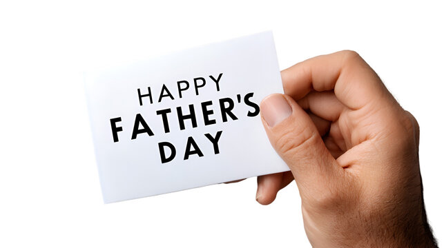 Hand holding a happy fathers day card isolated on transparent background