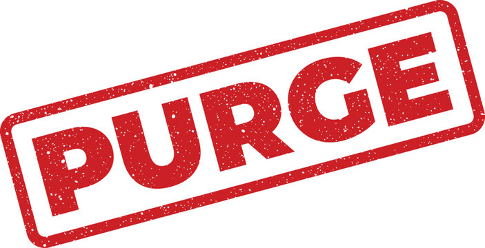 Red rubber stamp with the word PURGE in bold distressed letters