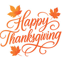A vibrant 'Happy Thanksgiving' text in flowing orange calligraphy, adorned with detailed autumn leaves. The words are gracefully arranged, creating a