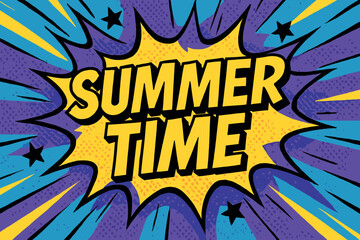 Fototapeta premium A comic book-style explosion with the text 'SUMMER TIME' in bold yellow letters outlined in black. The background bursts with purple and blue