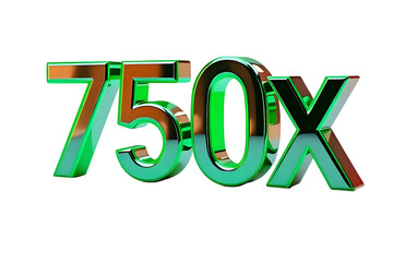 750x with Green Color Isolated on Transparent Background, 3D Render of Number and Letter Icon for Double and Bonus Concept