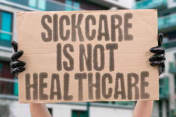 Sickcare is not healthcare — critique of a profit-first system urging change. EQUITY. ACCESS....