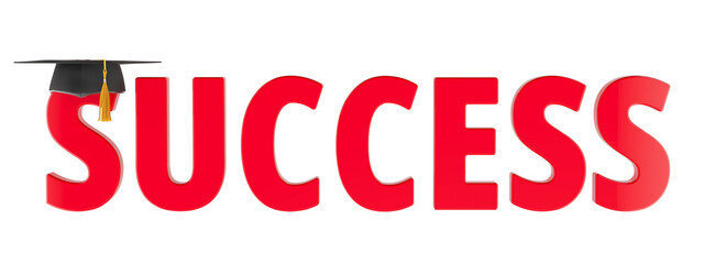 Success education, concept. Success text with graduation cap. 3D rendering