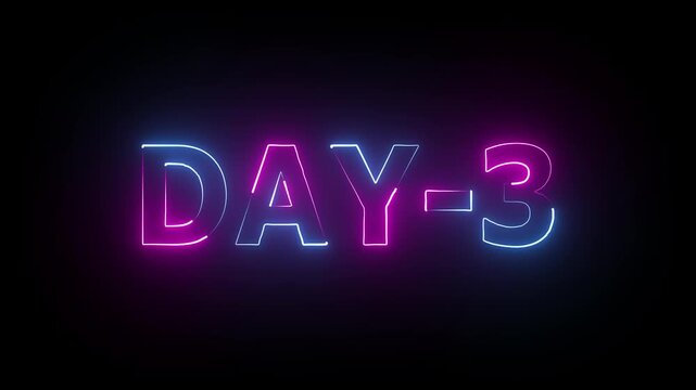 Neon Day 3.3 Day To Go glowing neon Animation Videos.3 Day Text Animation Videos On Black Background.